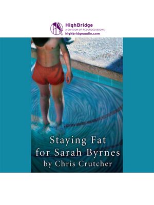 cover image of Staying Fat for Sarah Byrnes
